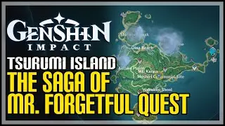 The Saga of Mr. Forgetful Genshin Impact
