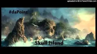 Skull Island - #daPoint feat. Boskie, B.Ray, DatDude, Sino