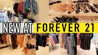 FOREVER 21 SHOP WITH ME  | NEW FOREVER 21 CLOTHING FINDS | AFFORDABLE FASHION
