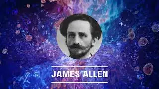 As a Man Thinketh - James Allen - A Deep Dive Conversation | Change Your Mindset, Change Your Life