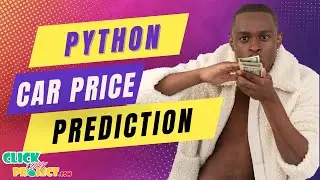 Python Machine Learning Project - Car Price Prediction - ClickMyProject