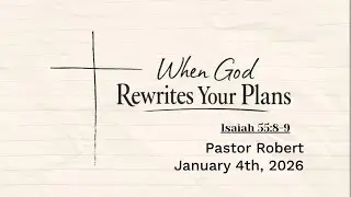 When God Rewrites Your Plans (Isaiah 55:8-9)