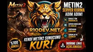 Metin2 Server Kurma 2025 | Yeni Başlayanlar i&ccedil;in Kolay Rehber
