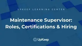 What Does a Maintenance Supervisor Do? | Certifications & Hiring Guide