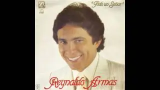 Reynaldo Armas   El Serenatero