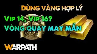 Warpath - Sử dụng vàng hợp lý