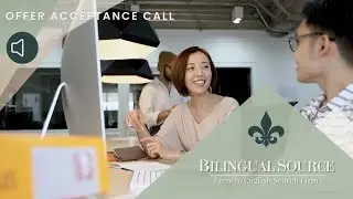 Candidate Offer Acceptance - Bilingual Recruitment