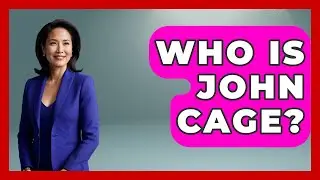 Who Is John Cage? - Jazz Music Legends