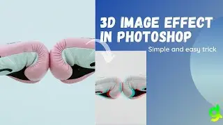 3D IMAGE EFFECT IN PHOTOSHOP|Simple and easy trick|#adobe#photoshop#photoshoptutorial#digitalart#art