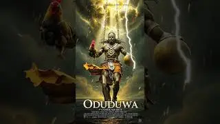 Oduduwa: The King Who Fell from the Sky &mdash; Coming Soon