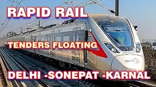 Tender update Delhi sonepat panipat karnal rapid rail Namo Bharat rapid rail RRTS route map station 