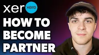Как стать партнером Xero (полное руководство 2024 года)