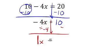 A Two-Step Equation: 10-4x=20
