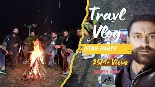 Ramadan mubarak iftar party at naltar valley #ramzan #iftarrecipe #adventure #travel #nature #party