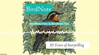 BirdNote Celebrates 20 Years