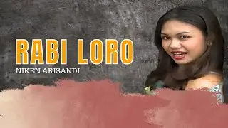 Karaoke - Rabi Loro - Niken Arisandi (Official Video Karaoke ANEKA SAFARI)