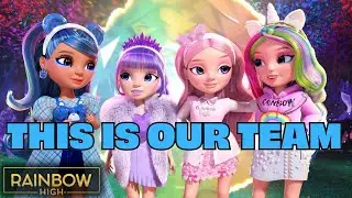 &ldquo;This is Our Team&rdquo; Sing-A-Long! 🎵 | Rainbow High Music