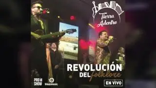 Tierra Adentro - &acute;&acute;Viajando voy&acute;&acute; (En Vivo)