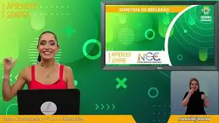 Aprender Sempre - Matem&aacute;tica - 4&ordm; Ano - 4&ordm; Bim - Videoaula 3 - SIMETRIA DE REFLEX&Atilde;O