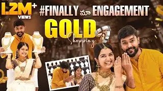 Finally Maa ENGAGEMENT Gold Shopping🤴🏻👸🏻(Shivakumar Marihal & Priyanka MJain) ||Never Ending Tales||