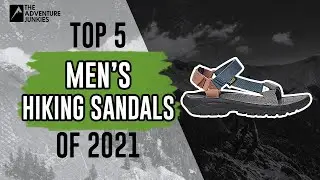 Top 5 Men&rsquo;s Hiking Sandals Of 2021