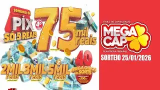 SORTEIO MEGA CAP  25/01/2026