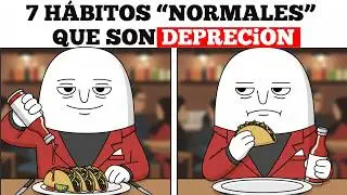 7 HÁBITOS “NORMALES” que esconden DEPRESIÓN CRÓNICA (psicología)