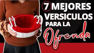 📖 7 Mejores VERS&Iacute;CULOS para la OFRENDA 🧡 (Textos biblicos para Ofrendas, PRIMICIAS Y Diezmos)🌾😀
