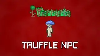 Terraria 1.2 - New Trufle NPC + Above Ground Glowing Mushroom Biome
