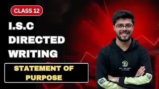 How to write a Statement Of Purpose | ISC Class 12 and 11 | ISC English | ISC 2026