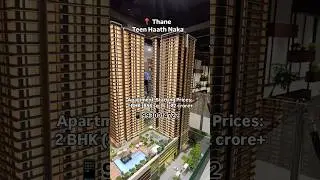 📍 Thane| Teen Haath Naka| 2bhk flat| 2cr | Possession 2029 #thane #underconstruction #project