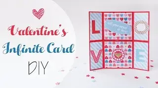 Biglietto infinito di S valentino - Valentine's infinity card DIY