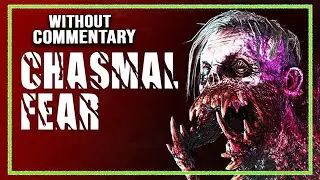 Chasmal Fear Gameplay #ChasmalFear #gameplay #withoutcommentary