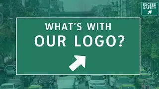 What's With Our Logo? | Exceed Safety