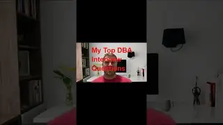 DBA Interview Questions: Part 1 #sql #database #sqlserver