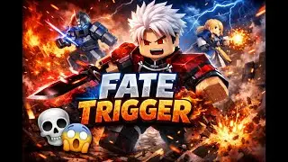 Fate Trigger Roblox | Insane Clip
