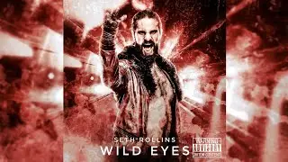 WWE: Wild Eyes (Seth Rollins)