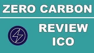 Review Zero Carbon ICO - Tackling Climate Change Using Blockchain