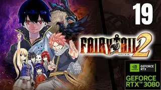 FAIRY TAIL 2 Walkthrough Part 19 King Of Zonia Mountain Trail - Erza Hometown Rosemary - Gajeel Song