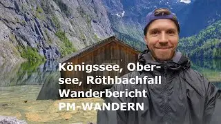 Wanderung am Königssee, Obersee und Röthbachfall - pm-wandern