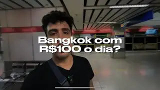 Quanto custa viver em Bangkok na vida real? (sem luxo, sem perrengue)