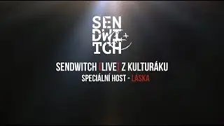 SENDWITCH - LIVE z kulturáku (záznam vysílání 10.5.2020)