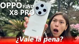 Experiencia de USO OPPO Find X8 Pro Review Español