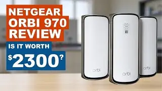 Netgear Orbi 970 Series Review: Is This $2300 Wi-Fi 7 Mesh System Worth It?
