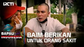 BAIM KASIH REZEKI BAPAK INI KARENA SAKIT SUDAH TIGA TAHUN - BAPAU ASLI INDONESIA