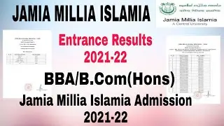 Jamia Millia Islamia BBA/B.COM(Hons) Entrance Test Results 2021