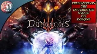 [TUTO FR] PR&Eacute;SENTATION DES DIFF&Eacute;RENTES SALLES DU DONJON !!! | Dungeons 3