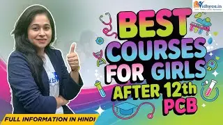 12th PCB ke baad Kya Karein? 👩&zwj;⚕️ Top Courses for Girls with High Scope & Salary 💸 | Don&rsquo;t Miss!