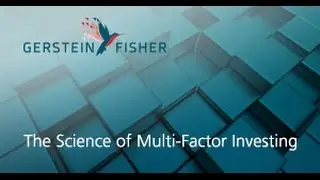 The Science of Multi-Factor Investing