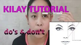 EYEBROW TUTORIAL FOR BEGINNERS + DO'S AND DON'TS | PAANO MAG KILAY